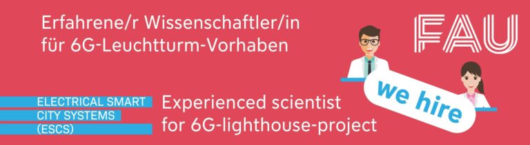 Erfahrene/r Wissenschaftler/in (ggf. Post Doc) für 6G-Leuchtturm-Vorhaben (E13 o. E14)